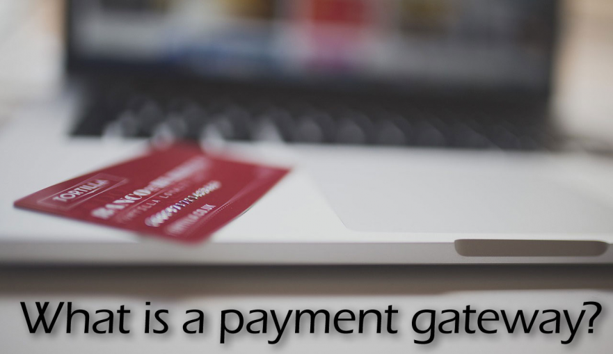 What is a payment gateway?